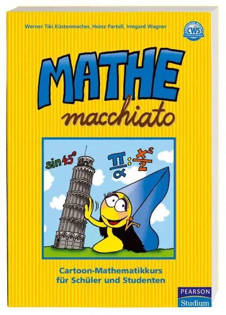 Mathe macchiato - Werner Tiki Küstenmacher, Heinz Partoll, Irmgard Wagner - Bild 1