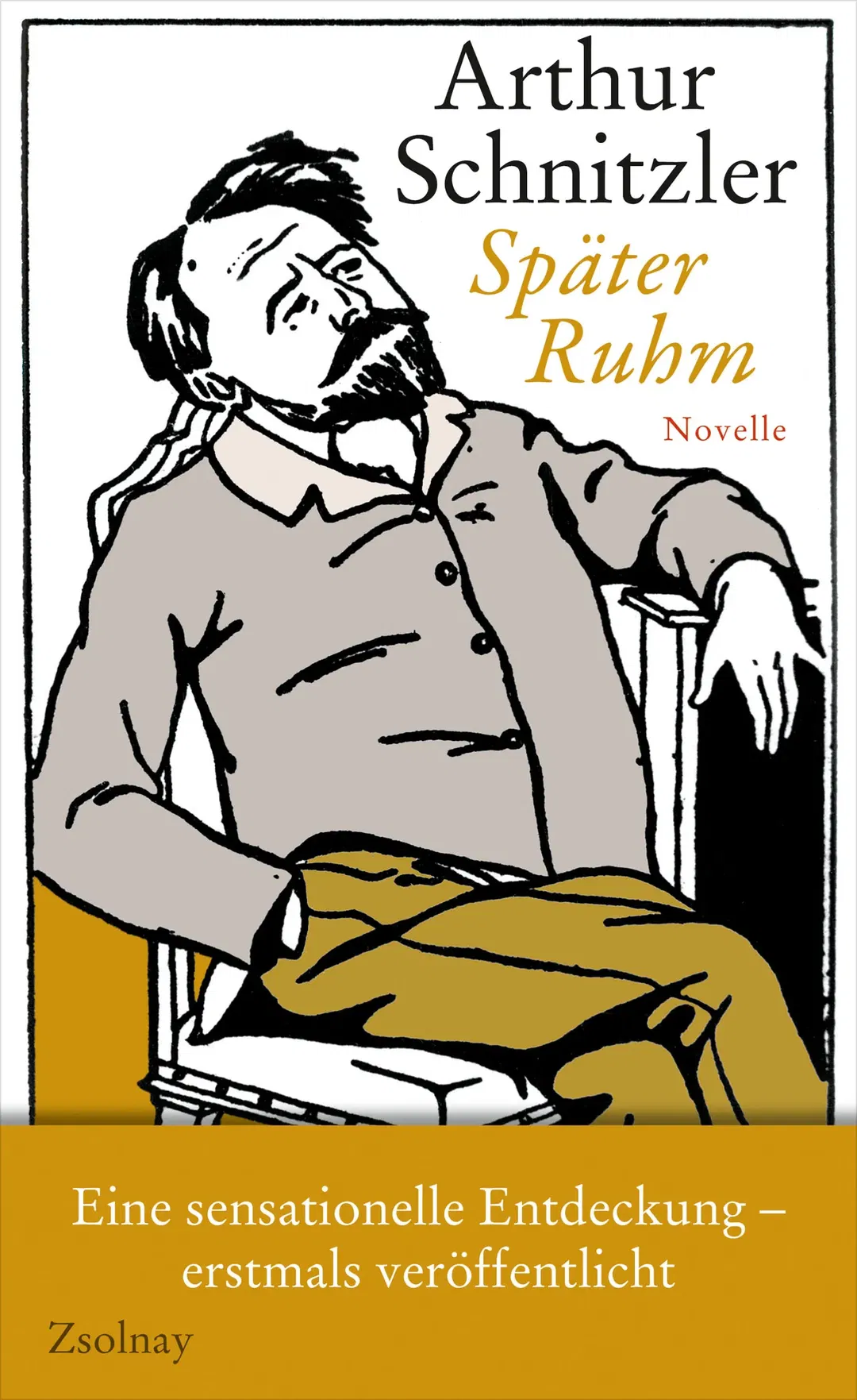 Später Ruhm - Arthur Schnitzler - Bild 1
