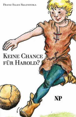 Keine Chance für Harold? - Franz S Sklenitzka – Bild 1