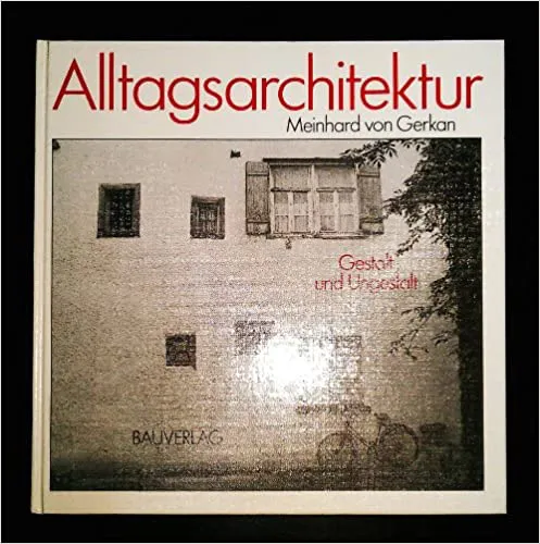 Alltagsarchitektur - Meinhard von Gerkan - Bild 2
