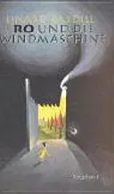 Ro & die Windmaschine - Linard Bardill - Bild 2