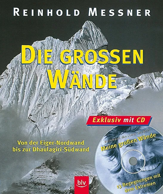 Die grossen Wände - Reinhold Messner – Bild 1