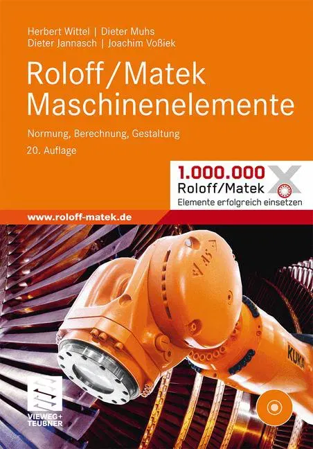 Roloff/Matek Maschinenelemente - Herbert Wittel,Dieter Muhs,Dieter Jannasch,Joachim Voßiek - Bild 1
