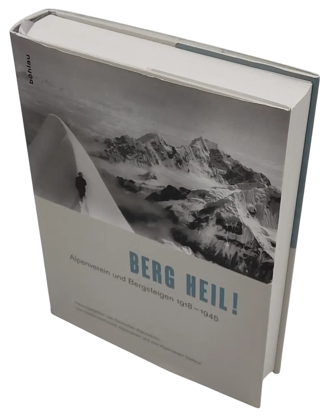 Berg heil! - Alpenverein und Bergsteigen 1918-1945 – Bild 3