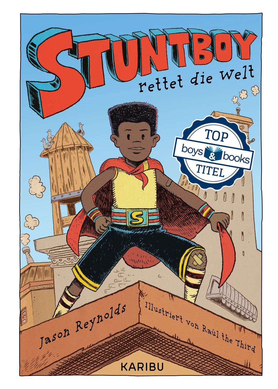 Stuntboy rettet die Welt - Jason Reynolds - Bild 1