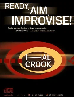 Ready, Aim, Improvise! - Hal Crook - Bild 1