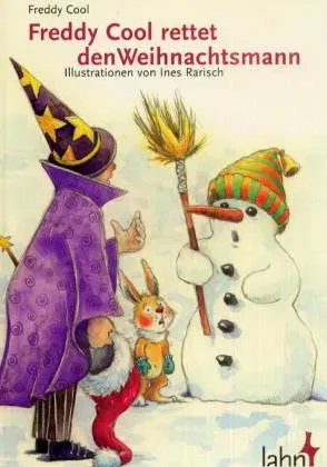 Freddy Cool rettet den Weihnachtsmann - Freddy Cool - Bild 1