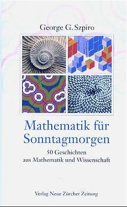 Mathematik am Sonntagmorgen - George G Szpiro - Bild 2