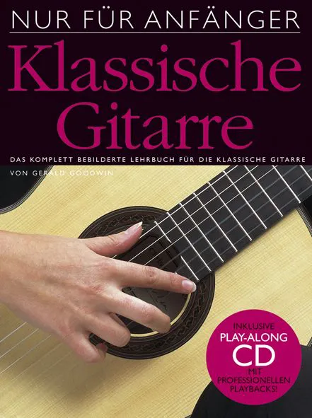 Buch "Nur für Anfänger", ohne CD, Klassische Gitarre von Gerald Godwin – Bild 1
