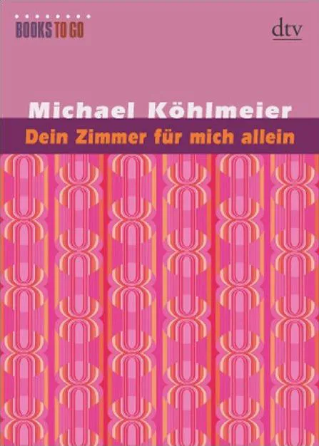 Dein Zimmer für mich allein - Michael Köhlmeier – Bild 1
