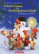 Wintertraum und Weihnachtswichtel - Susanne Schwandt - Weihnachtsgeschenk - Bild 2