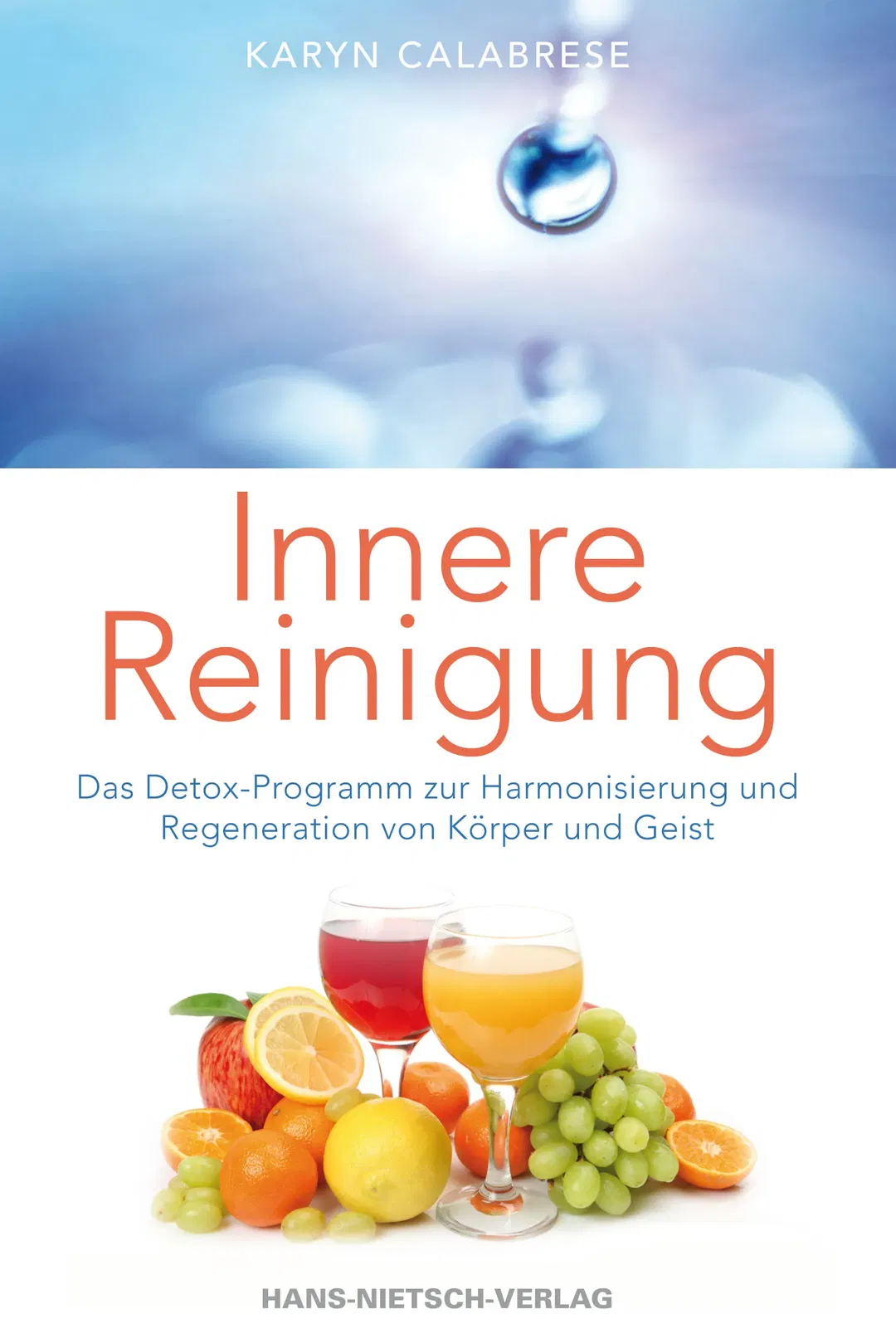 Innere Reinigung - Karyn Calabrese - Bild 2