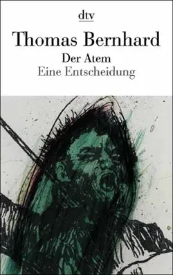Der Atem - Thomas Bernhard - Bild 1