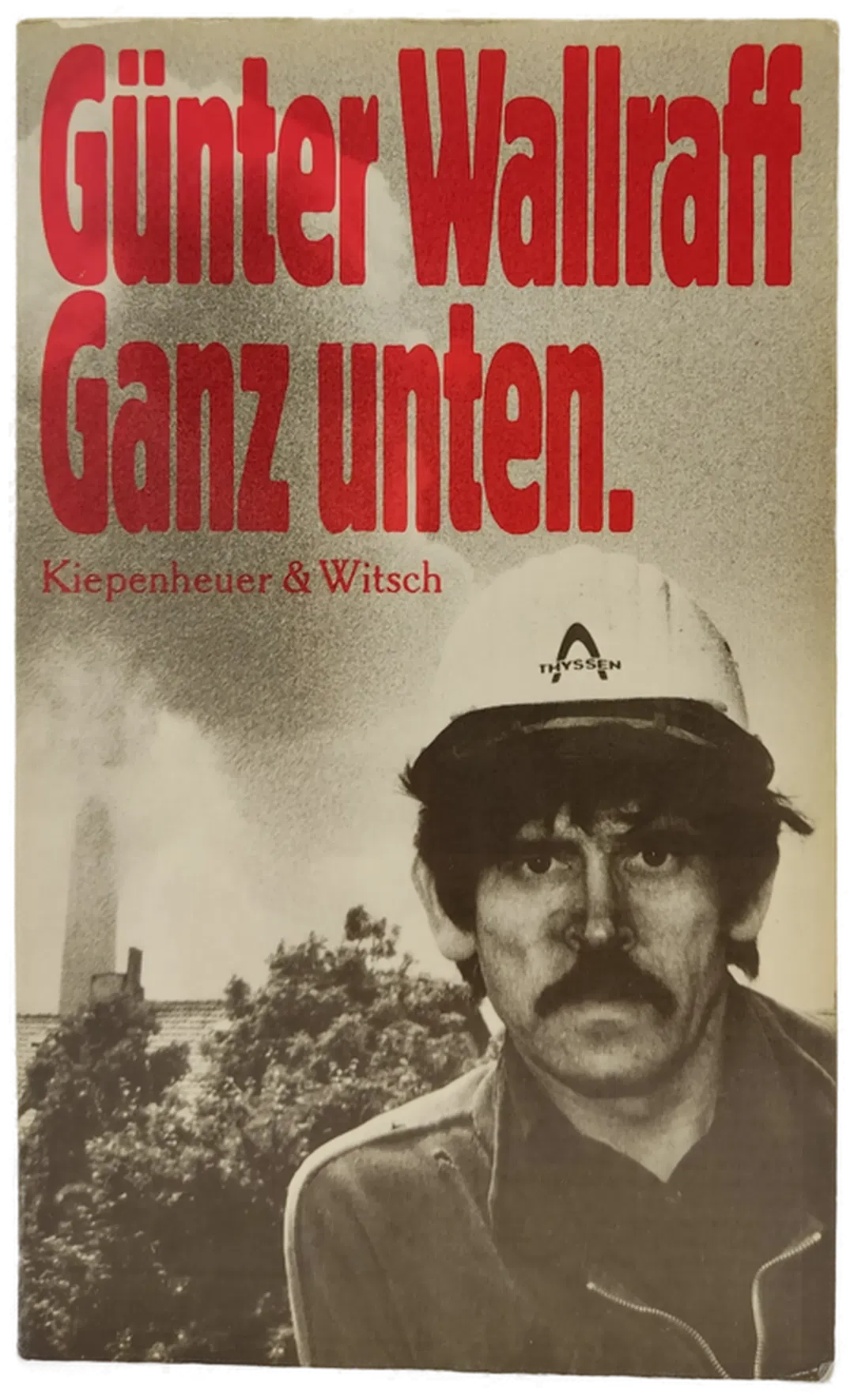 Ganz unten - Günter Walraff - Bild 2