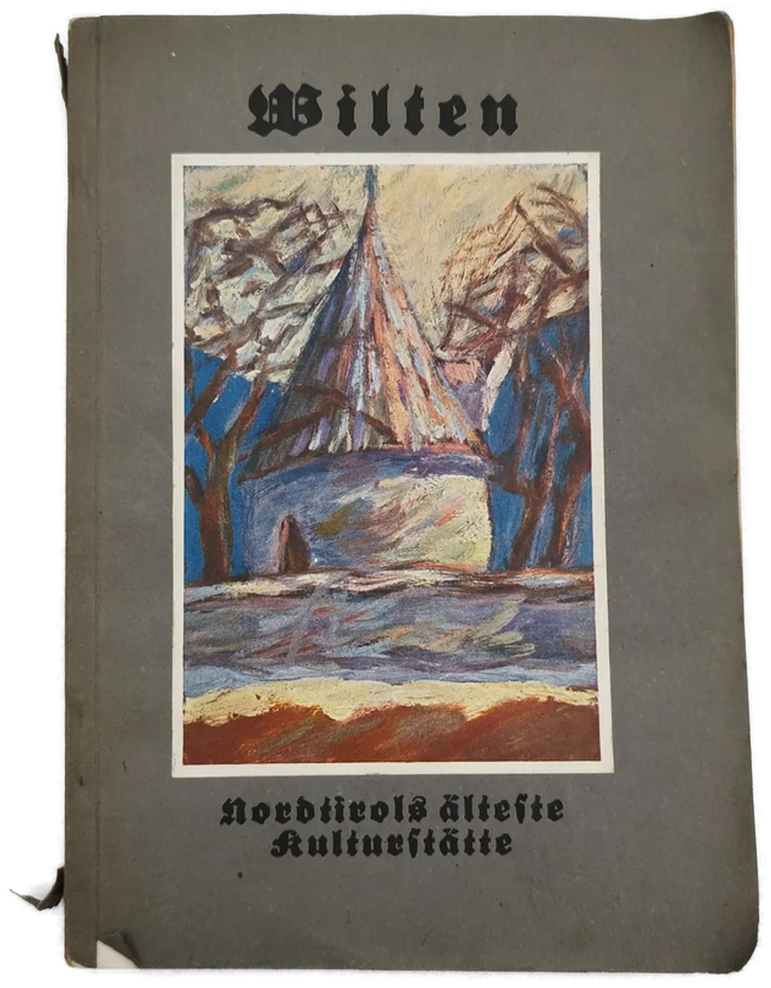 Hans Bator - Wilten, Nordtirols älteste Kulturstätte, Teil 1&2 / antiquarisch - Bild 1