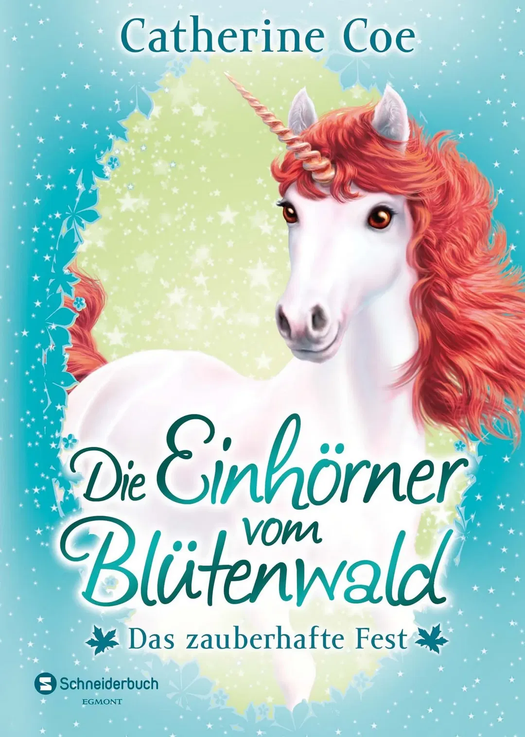 Die Einhörner vom Blütenwald, Band 02 - Catherine Coe - Bild 2