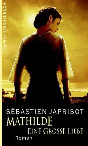 Mathilde - Sébastien Japrisot – Bild 1