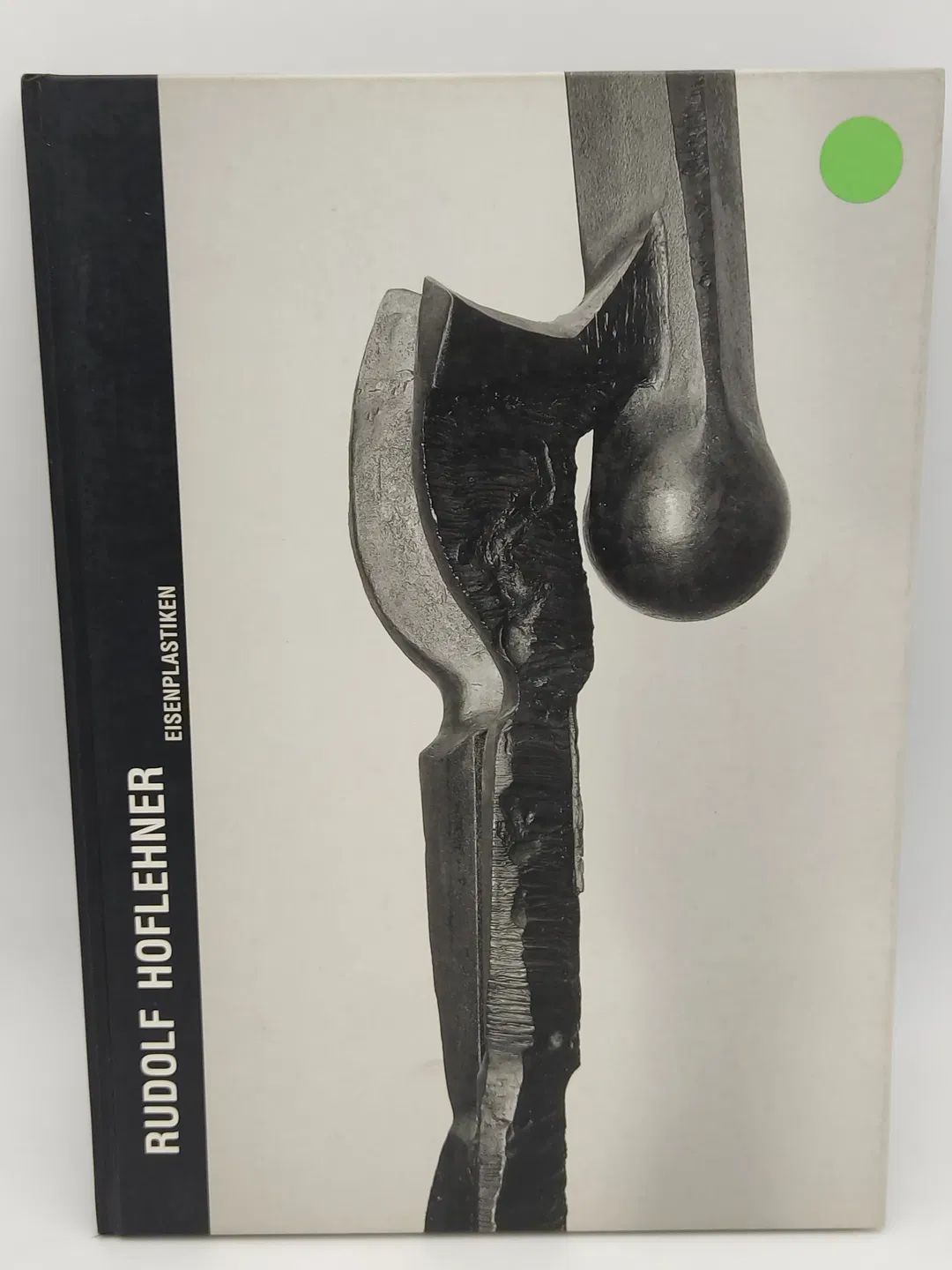 Rudolf Hoflehner. Eisenplastiken - Österreichische Galerie Belvedere Wien (Hrsg.) - Bild 2