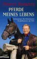 Pferde meines Lebens - Monty Roberts - Bild 1