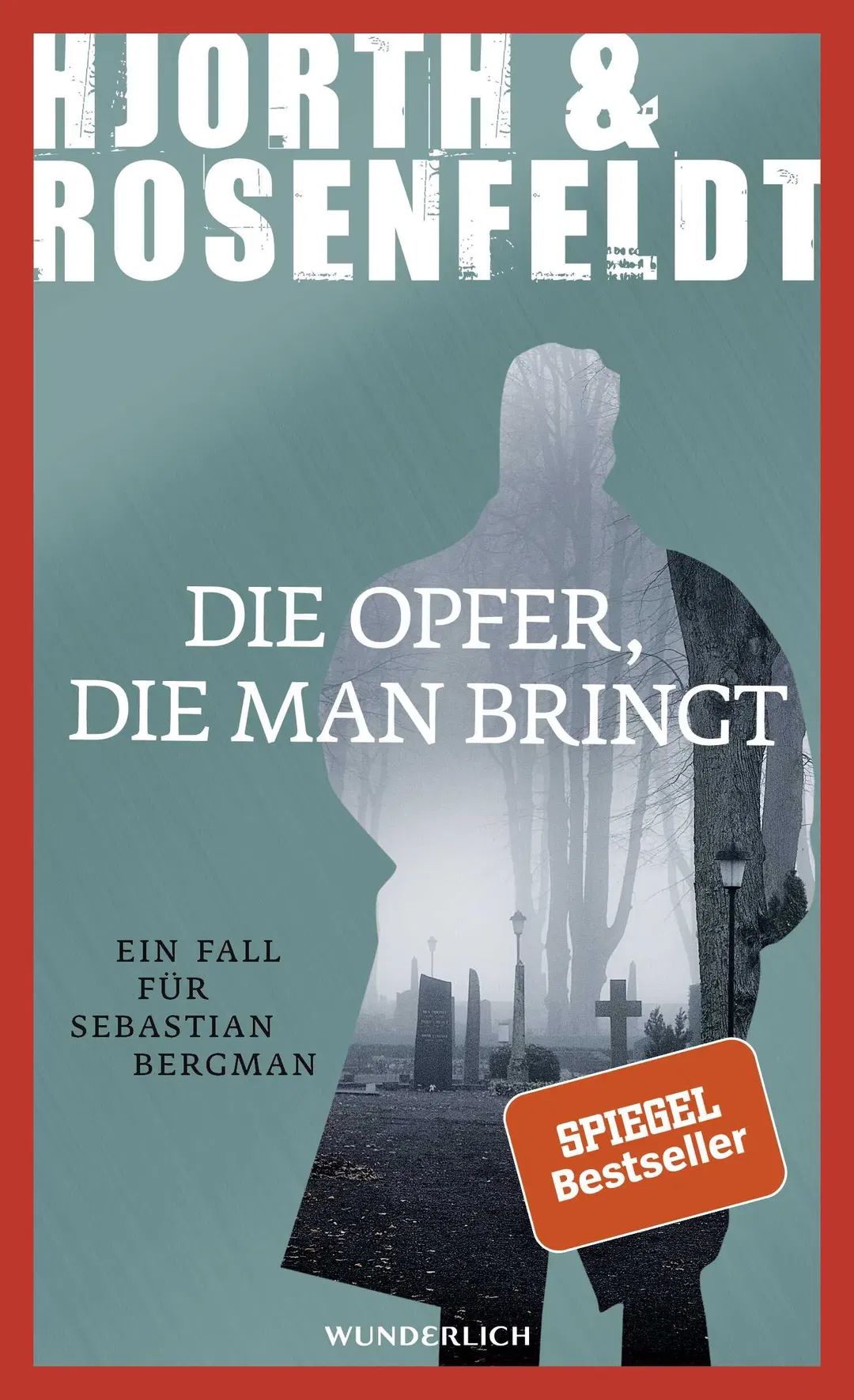 Die Opfer, die man bringt - Michael Hjorth,Hans Rosenfeldt - Bild 1