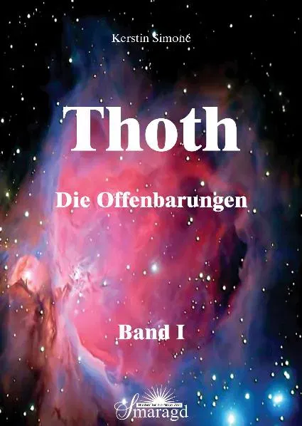 Thoth - Die Offenbarungen. Band 1 - Kerstin Simoné - Bild 2