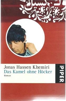Das Kamel ohne Höcker - Jonas H Khemiri