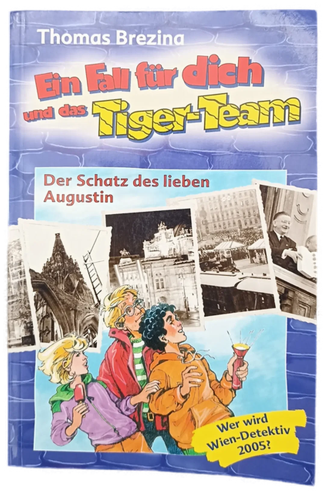 Thomas Brezina Ein Fall für Dich und das Tiger-Team - Der Schatz des Lieben Augustin - Bild 2