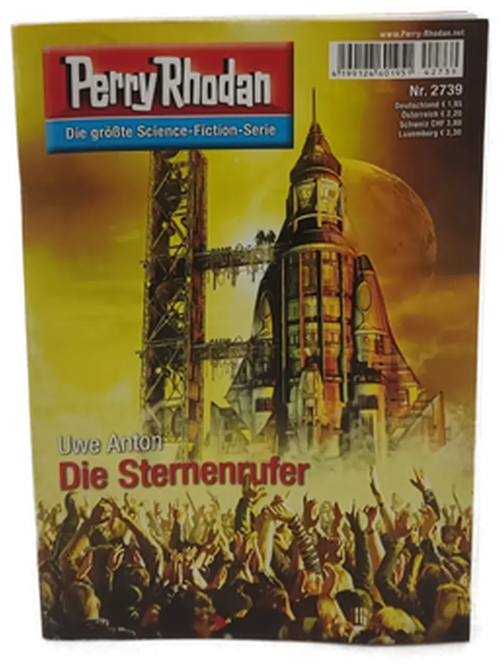  Romanheft Perry Rhodan Uwe Anton Die Sternenrufer Erstauflage Nr. 2739 - Bild 1