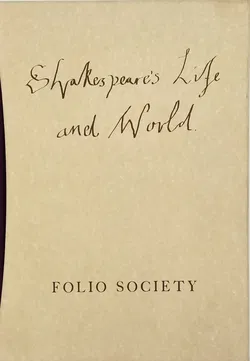 Shakespear´s Life and World - Katherine Duncan-Jones - Folio Society 2004 - Bild 3