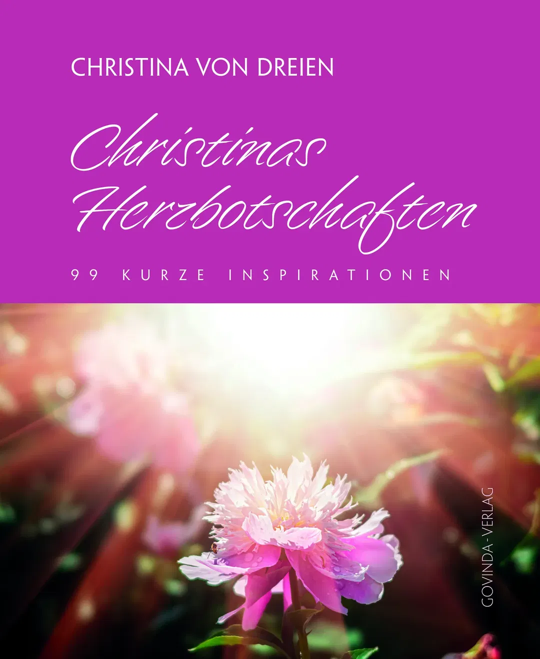 Christinas Herzbotschaften - Christina von Dreien - Bild 1