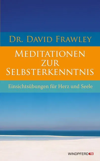 Meditationen zur Selbsterkenntnis - David Frawley - Bild 2