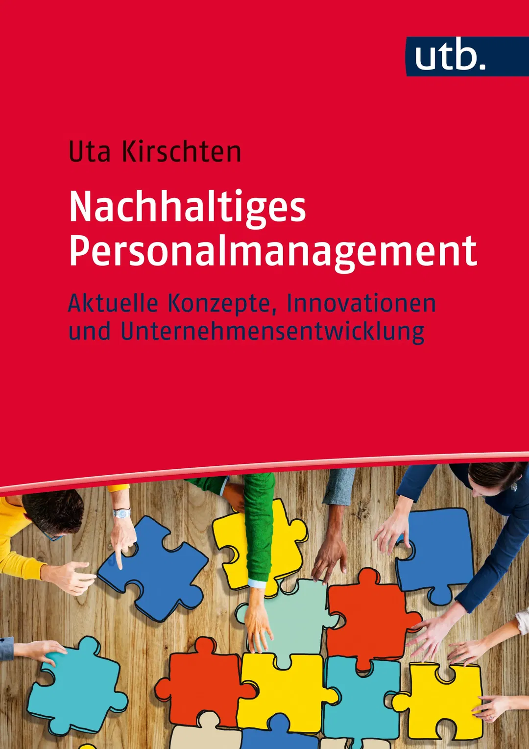 Nachhaltiges Personalmanagement - Uta Kirschten - Bild 2