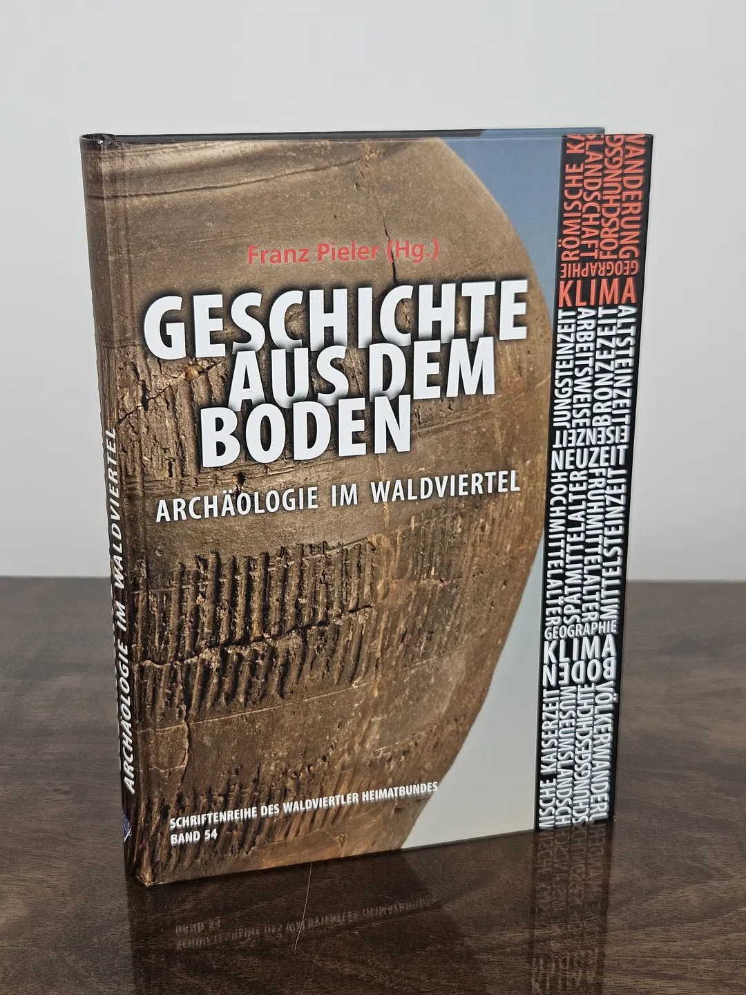 Geschichte aus dem Boden, Band 54 - Franz Pieler - Bild 1