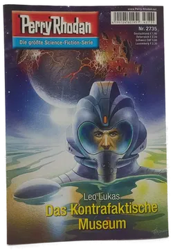  Romanheft Perry Rhodan Das Kontrafaktische Museum Erstauflage Nr. 2735 - Bild 1