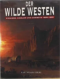 Der Wilde Westen - Richard Collins - Bild 1