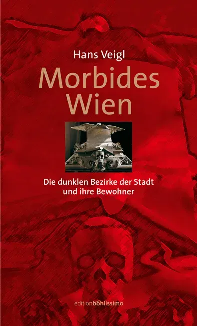 Morbides Wien - Hans Veigl - Bild 2