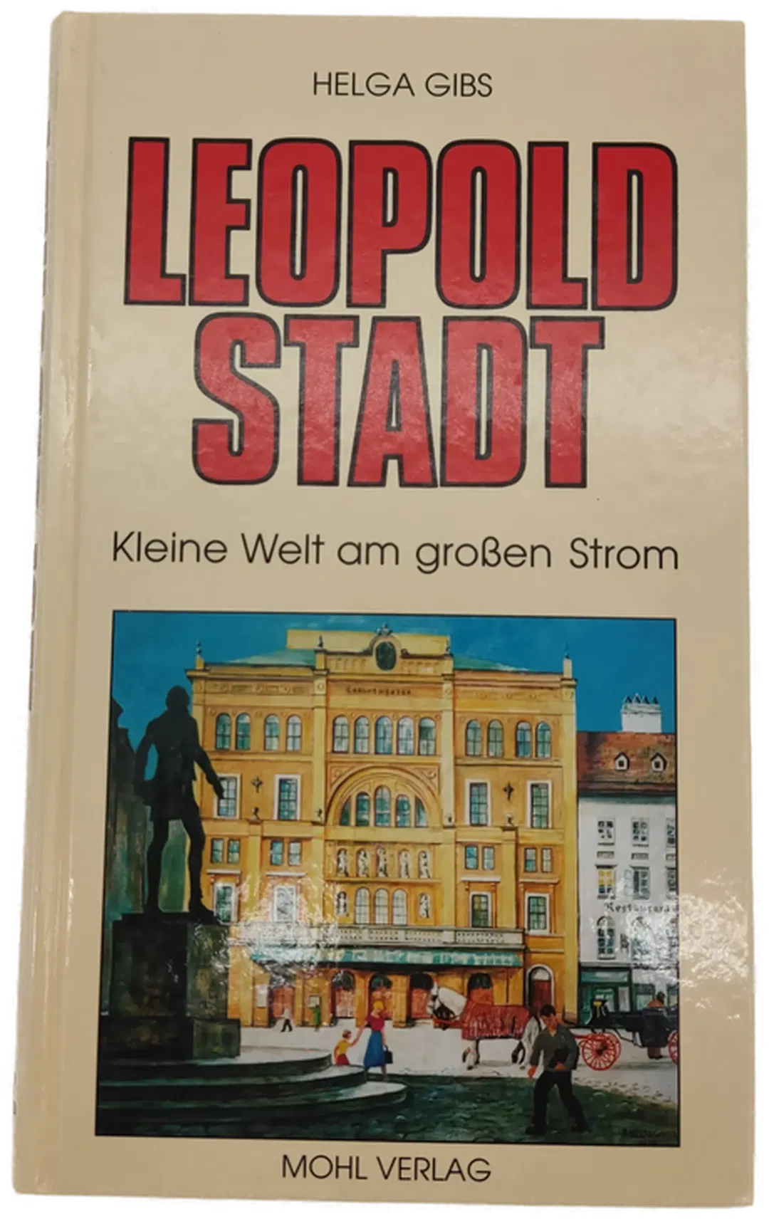 Leopoldstadt- Kleine Welt am großen Storm- Helga Gibs - Bild 1