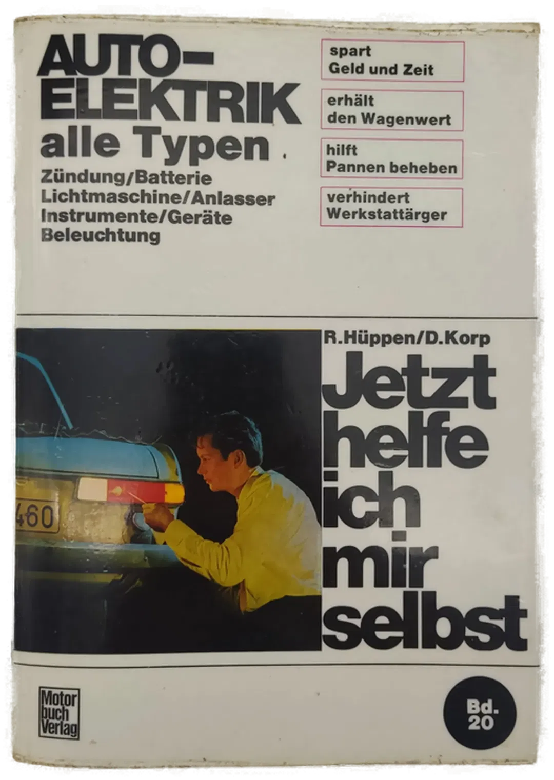 Jetzt helfe ich mir selbst - Auto-Elektrik alle Typen - Bild 2
