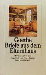 Briefe aus dem Elternhaus - Catharina E Goethe,Johann C Goethe,Cornelia Goethe - Bild 2