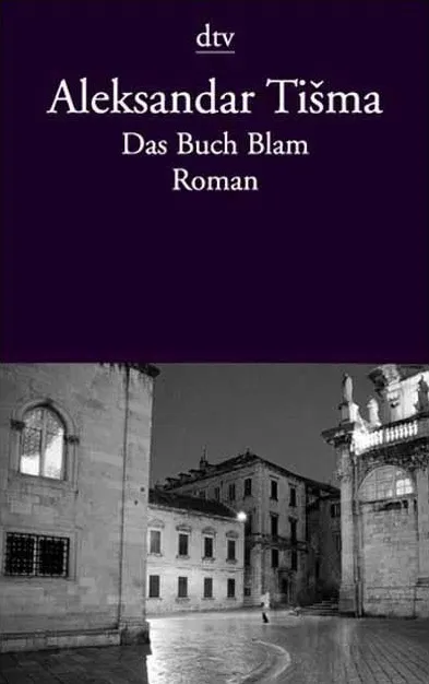 Das Buch Blam - Aleksandar Tišma - Bild 2