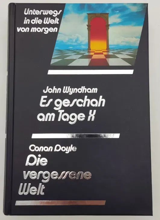 Es geschah am Tage X  -  John Wyndham /  Die vergessene Welt  -  Conan Doyle - Bild 2