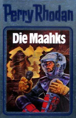 Perry Rhodan 23. Die Maahks - Horst Hoffmann - Bild 2