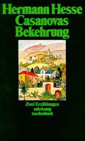 Casanovas Bekehrung und Pater Matthias - Hermann Hesse - Bild 2