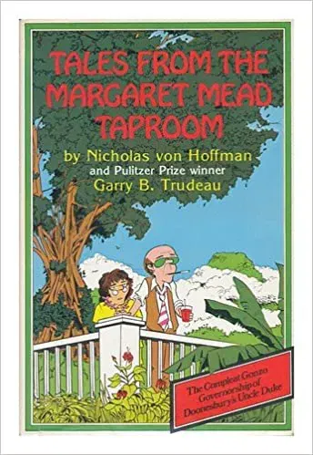 Tales from the Margaret Mead Taproom - Nicholas Von Hoffman,G. B. Trudeau - Bild 2