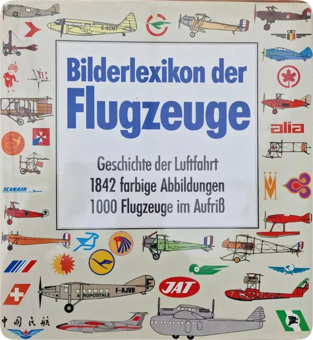 Buch Bilderlexikon der Flugzeuge – Geschichte der Luftfahrt, 1842 Abbildungen, 1000 Flugzeuge im Aufriss - Bild 2