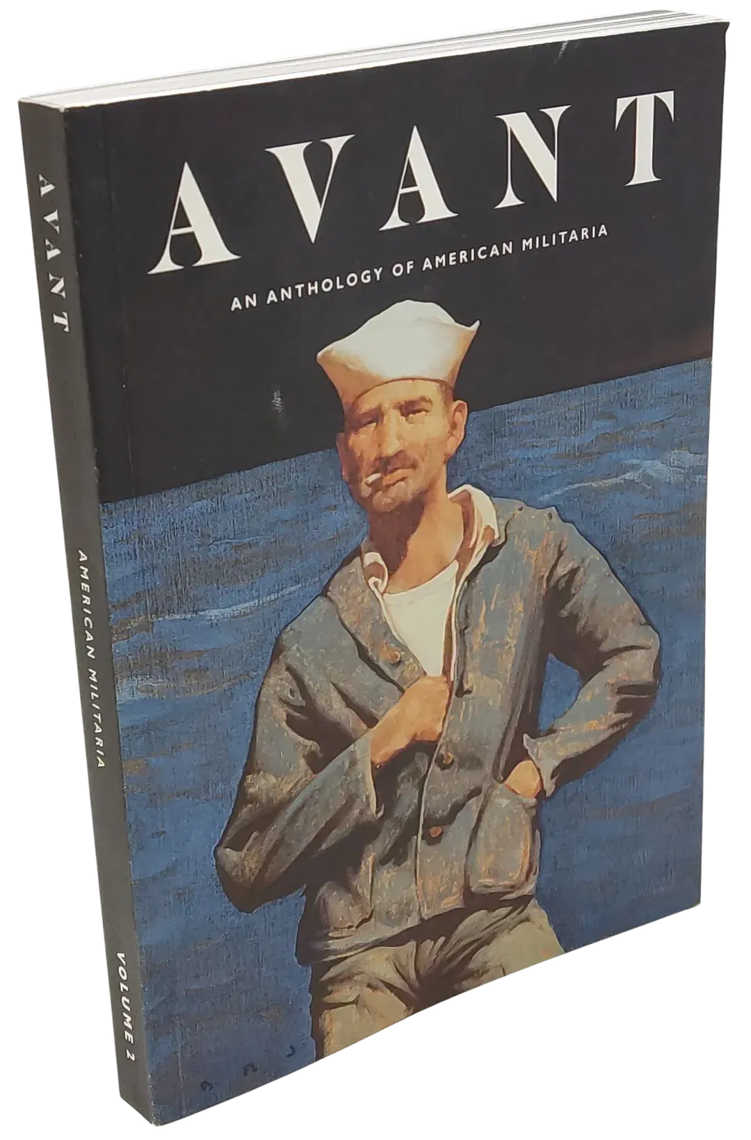 AVANT - An Anthology Of American Militaria Volume 2 - Eric Maggiori  - Bild 1