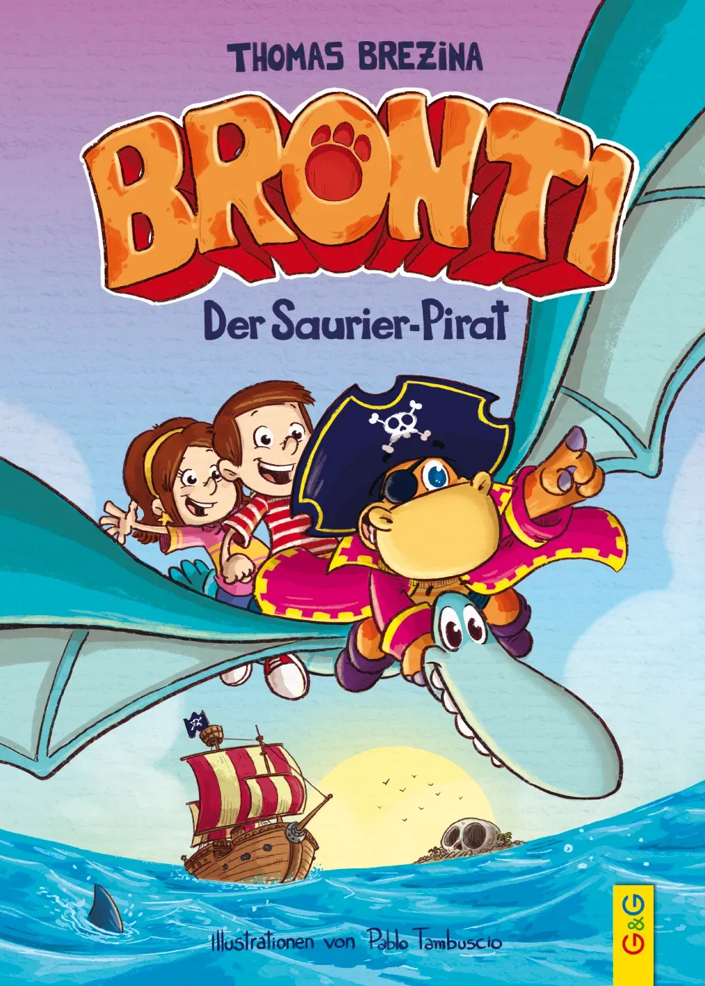 Bronti - Der Saurier-Pirat - Thomas Brezina - Bild 1