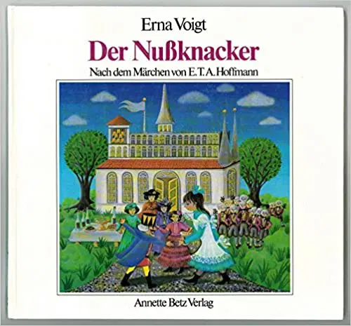 “Der” Nußknacker - Erna Voigt,Lene Mayer-Skumanz - Bild 2
