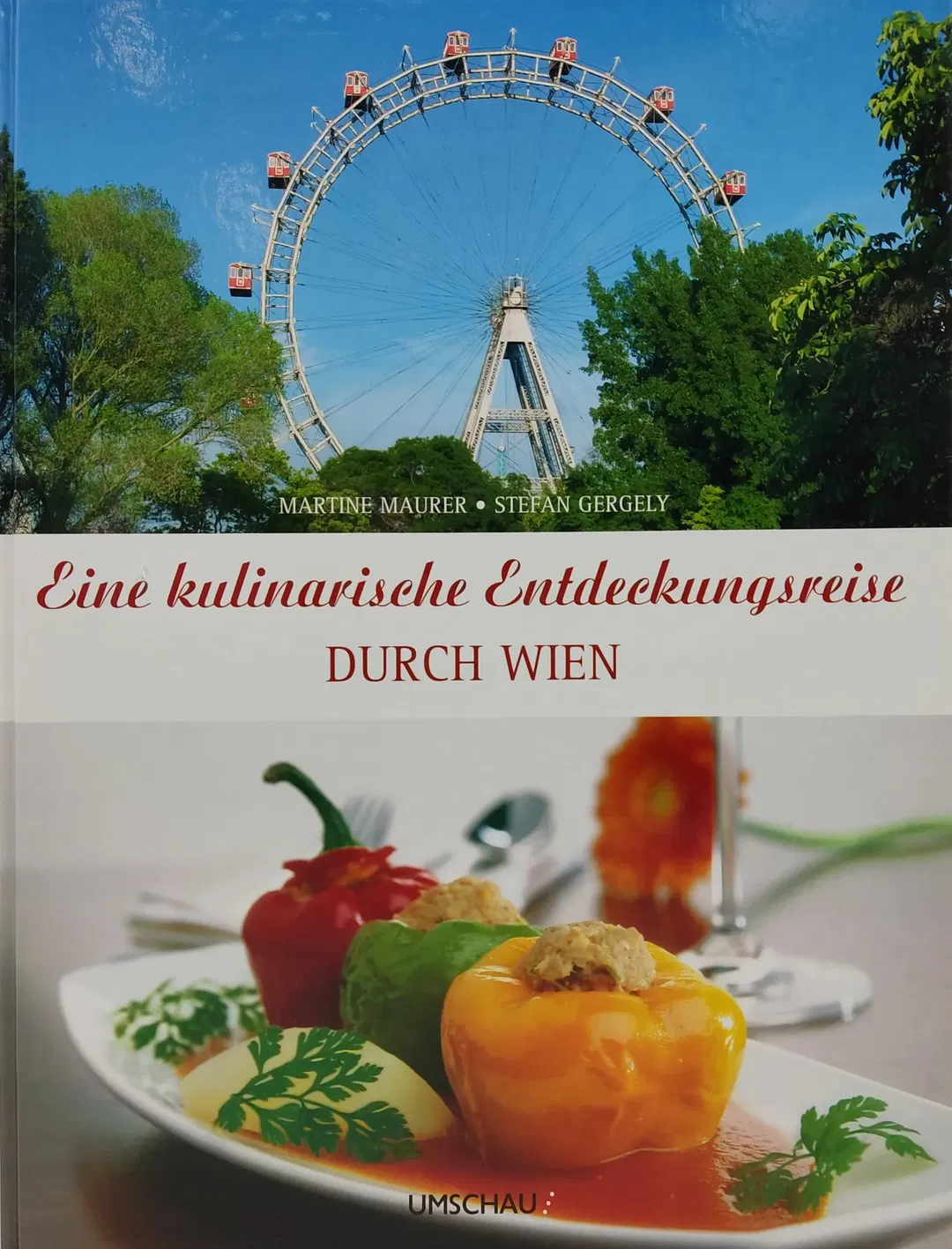 Eine kulinarische Entdeckungsreise durch Wien - Martine Maurer, Stefan Gergely - Bild 2