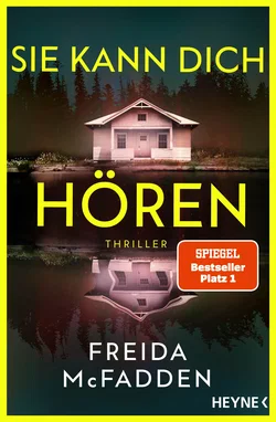 Sie kann dich hören - Freida McFadden - Bild 1